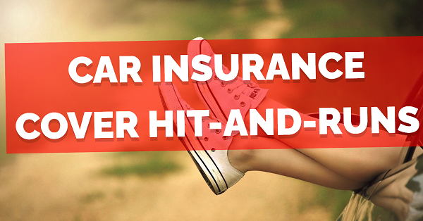 How does car insurance cover hit-and-runs?