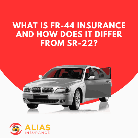 What Is FR-44 Insurance and How Does It Differ From SR-22?