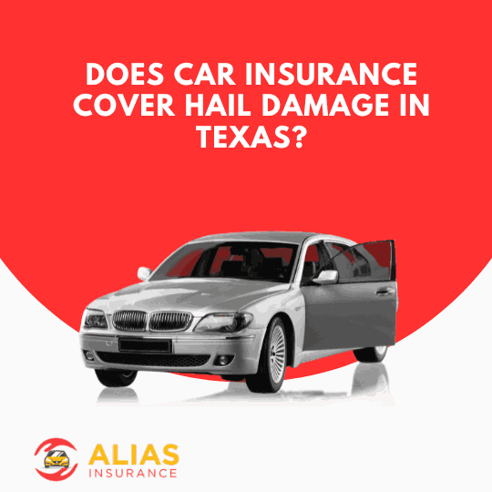 Does Car Insurance Cover Hail Damage in Texas?