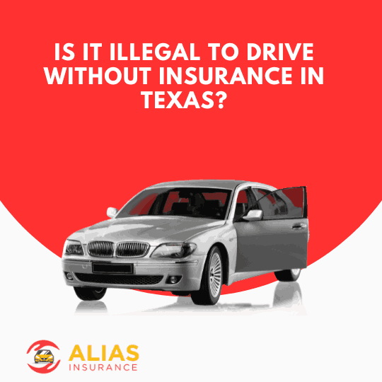 Is It Illegal to Drive Without Insurance in Texas?