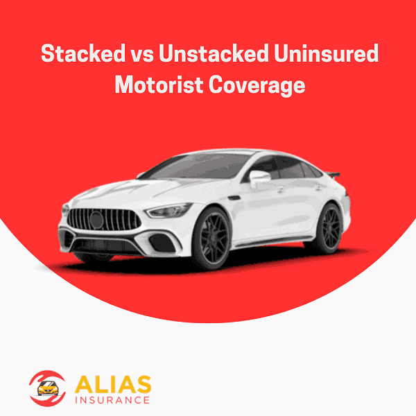 Stacked vs Unstacked Uninsured Motorist Coverage