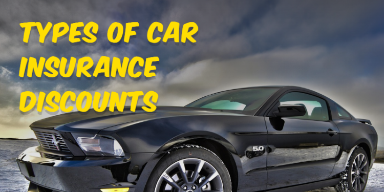 Types Of Car Insurance Discounts